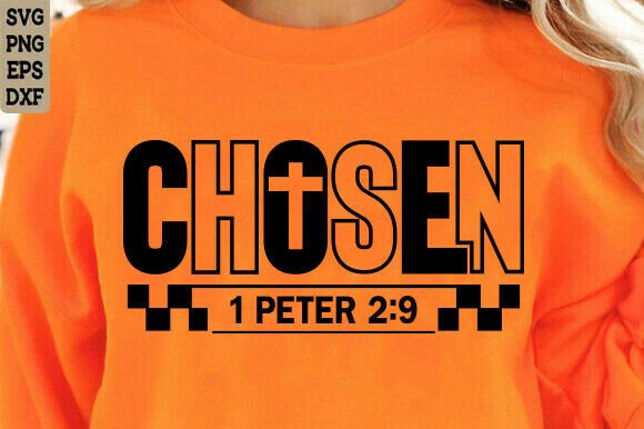 Chosen SVG PNG: Christian T-Shirt Designs