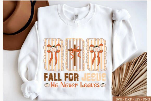 Fall for Jesus He Never Leaves SVG Bow