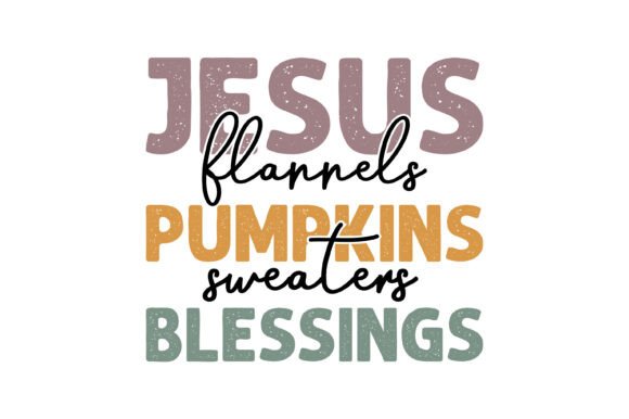 Jesus Pumpkins Blessings Fall SVG for T-Shirt Designs