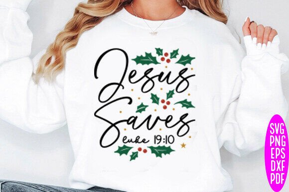 Jesus Saves Luke 19:10 SVG