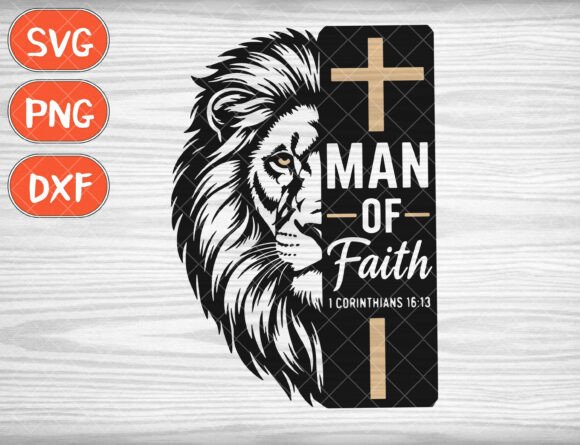 Lion Man of Faith SVG, Christian Man T-Shirt Designs