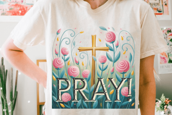 Pray PNG: Christian Sublimation PNG for T-Shirt Designs